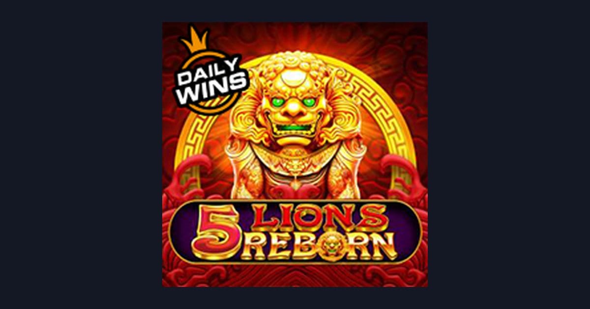 Cara Main 5 Lions Reborn, Slot Anti Rungkad dengan Putaran Cepat