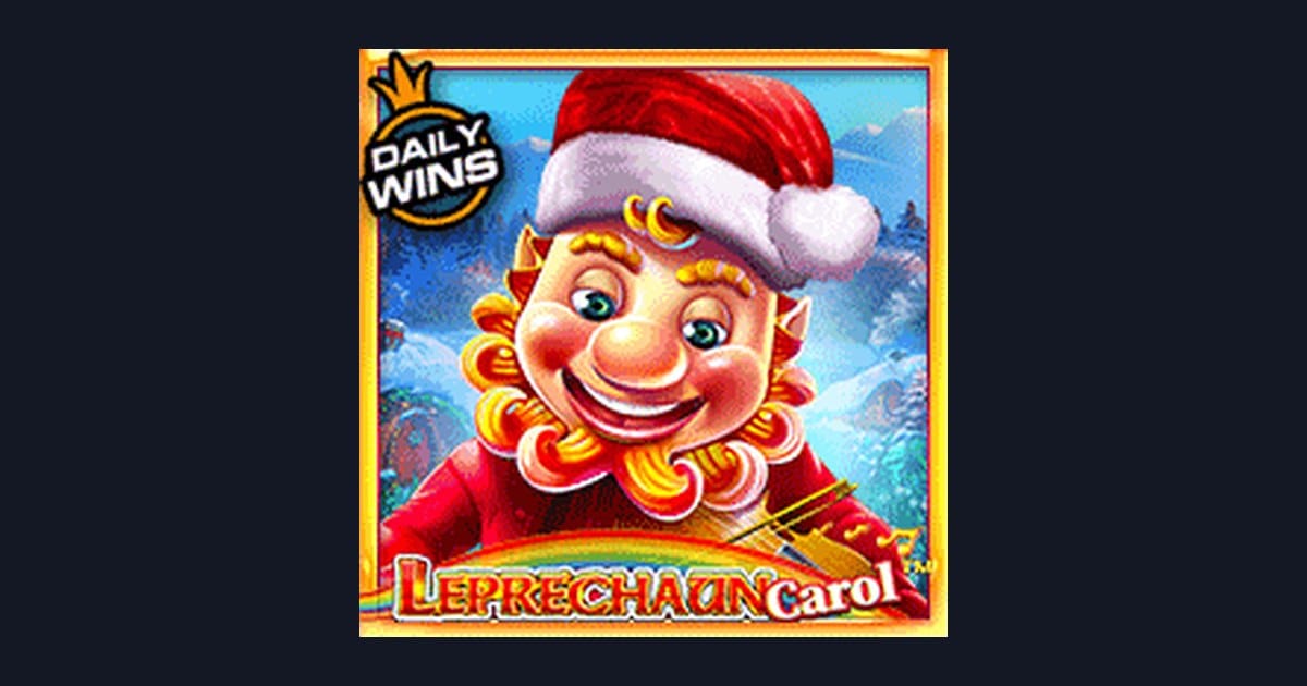 Leprechaun Carol, Slot Anti Boncos dengan Putaran Cepat dan Bonus Harian